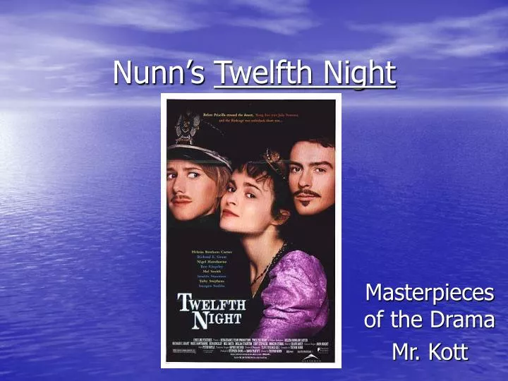 nunn s twelfth night