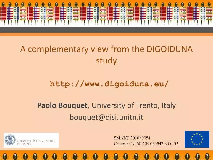 a complementary view from the digoiduna study