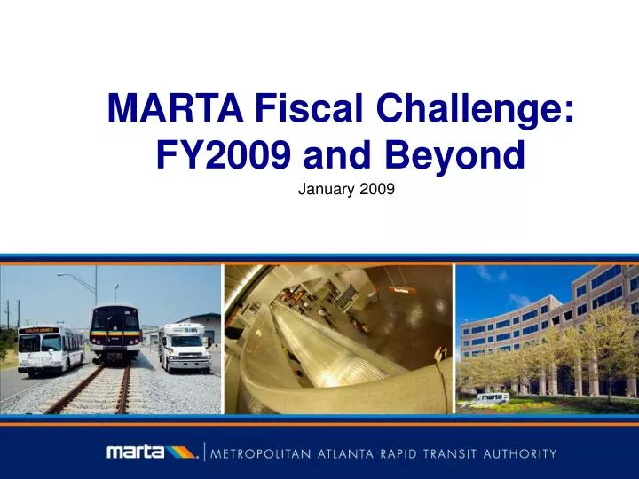 marta fiscal challenge fy2009 and beyond