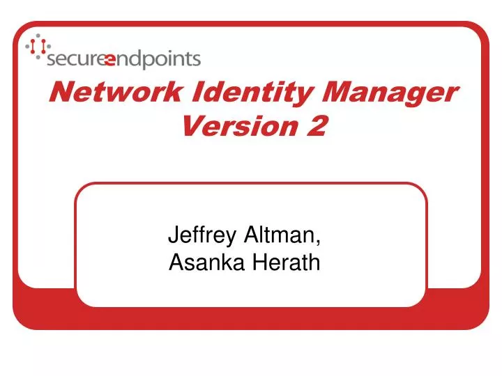 network identity manager version 2
