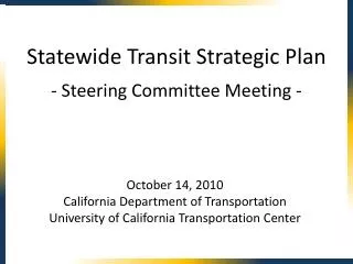October 14, 2010 California Department of Transportation