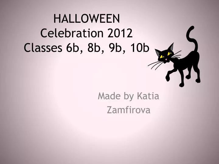 halloween celebration 2012 classes 6b 8b 9b 10b