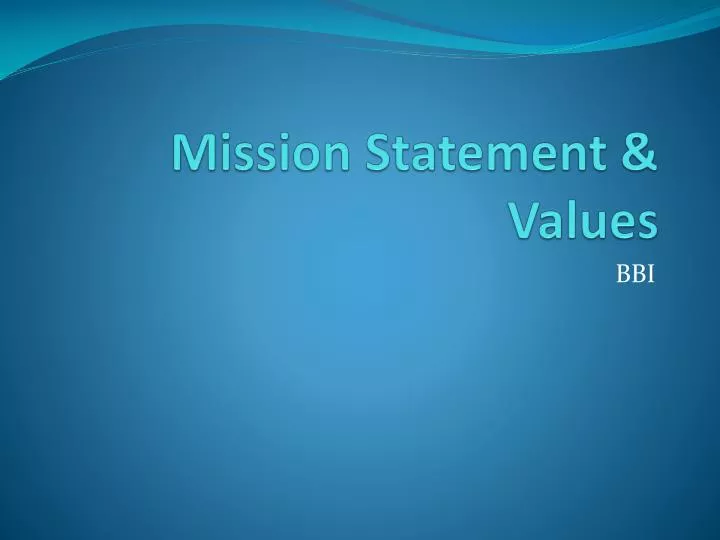 mission statement values