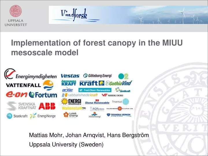 implementation of forest canopy in the miuu mesoscale model