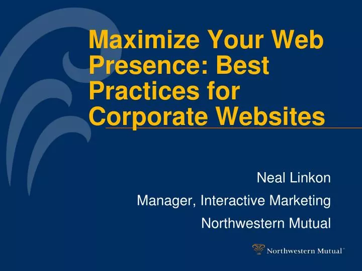 maximize your web presence best practices for corporate websites