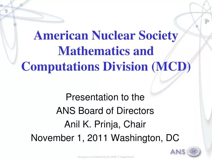 american nuclear society mathematics and computations division mcd