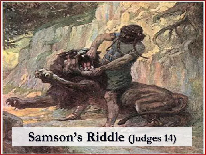 samson s riddle judges 14