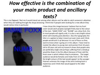 How effective is the combination of your main product and ancillary texts?
