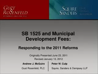 SB 1525 and Municipal Development Fees: Responding to the 2011 Reforms