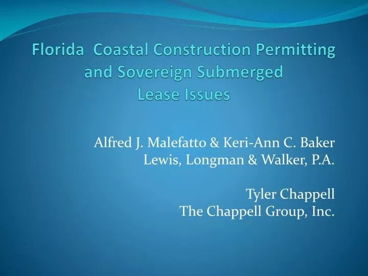 florida coastal construction permitting and sovereign submerged lease issues
