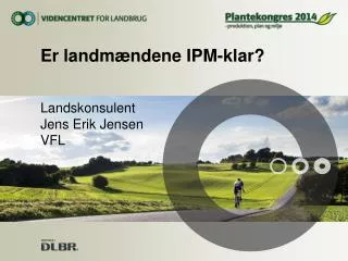 er landm ndene ipm klar