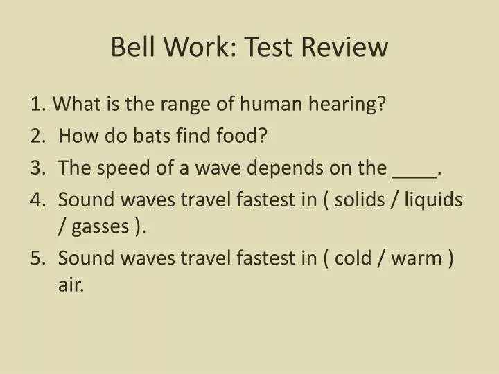 bell work test review
