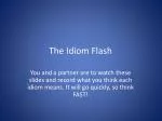 Understanding Common Idioms: Quick Flash Activity - slide 1