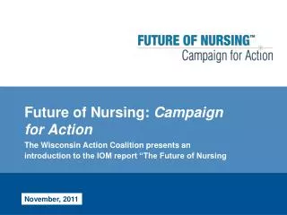 Future of Nursing: Campaign for Action