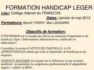 formation handicap leger