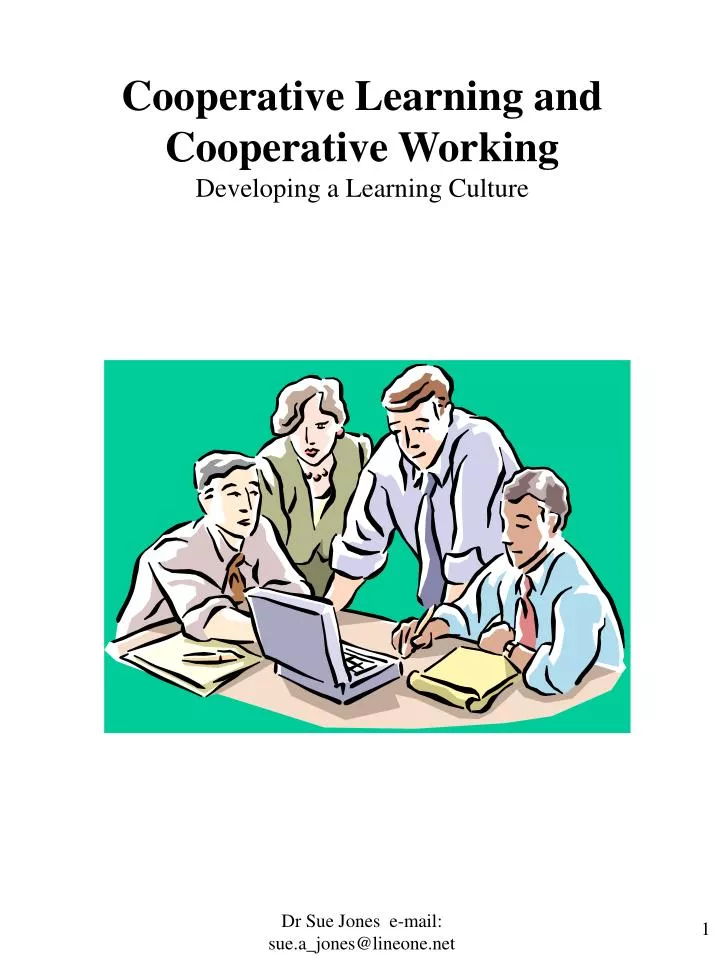 cooperative learning and cooperative working developing a learning culture