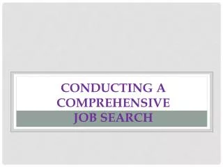Conducting a Comprehensive Job Search