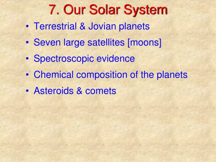 7 our solar system