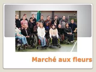 march aux fleurs