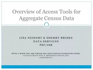 Overview of Access Tools for Aggregate Census Data