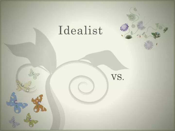 idealist