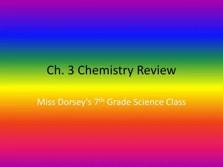 ch 3 chemistry review