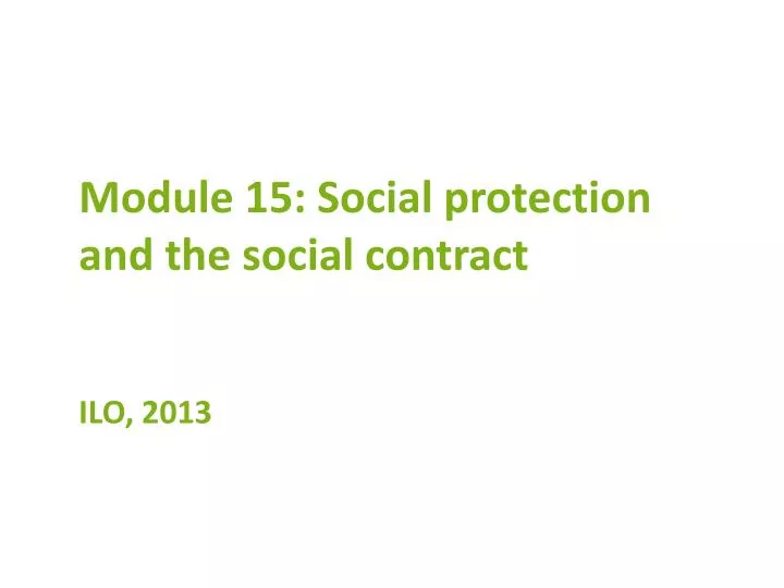 module 15 social protection and the social contract