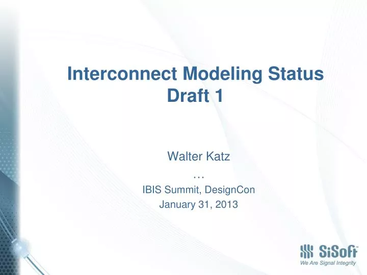 interconnect modeling status draft 1