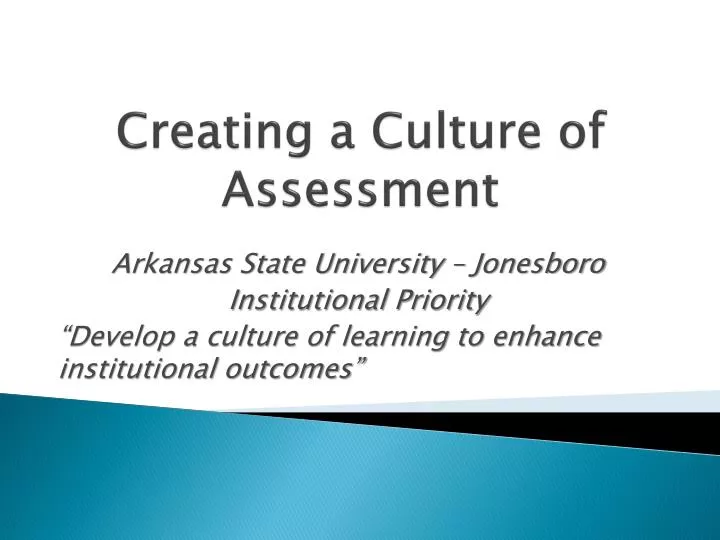 creating a culture of assessment