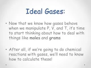 Ideal Gases :