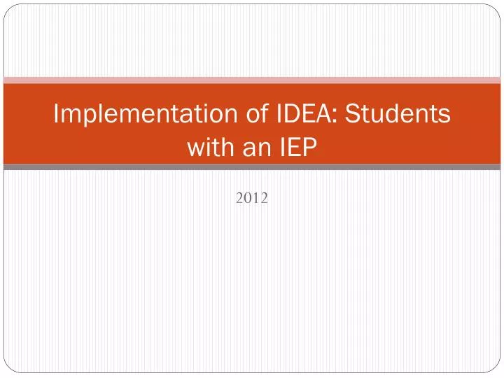 implementation of idea students with an iep