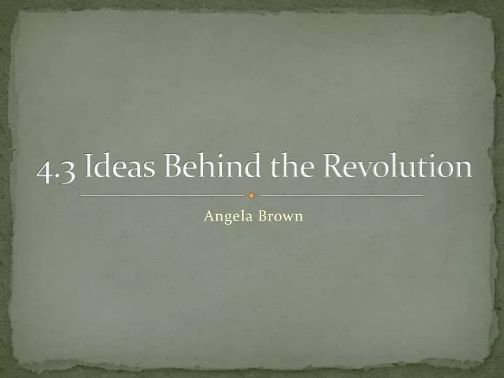 4 3 ideas behind the revolution