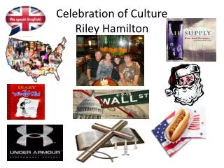 Celebration of Culture Riley Hamilton