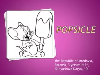 Popsicle