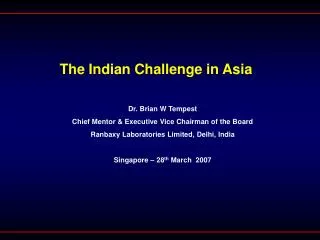 The Indian Challenge in Asia