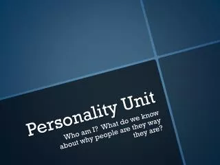 Personality Unit