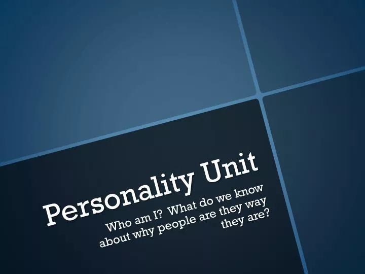 personality unit