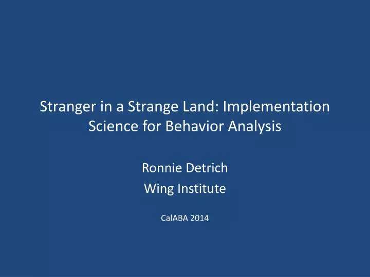 stranger in a strange land implementation science for behavior analysis