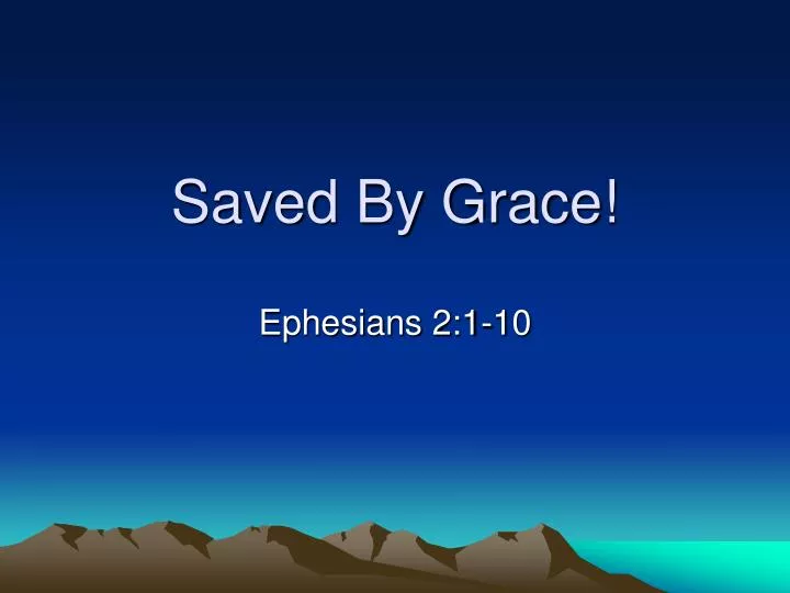 saved by grace