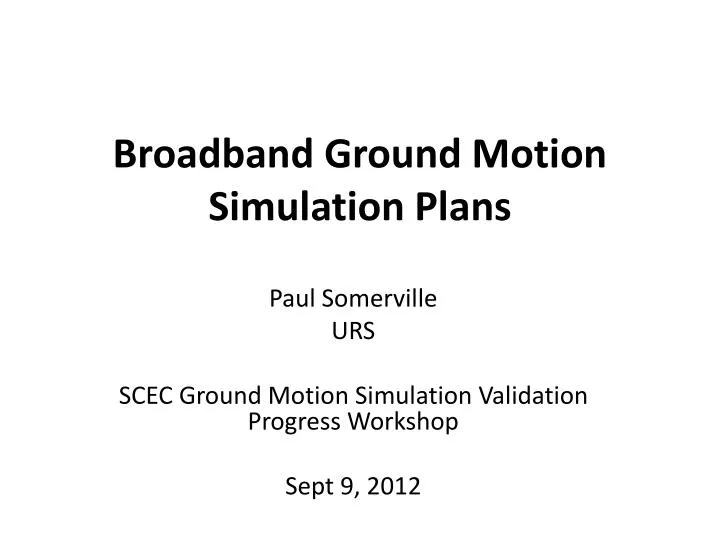 broadband ground motion simulation plans