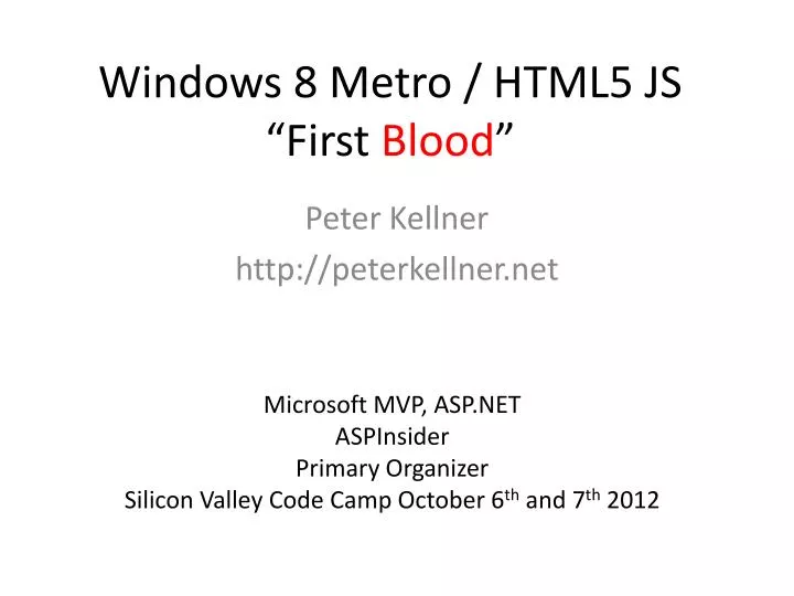 windows 8 metro html5 js first blood