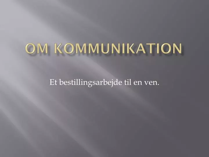 om kommunikation