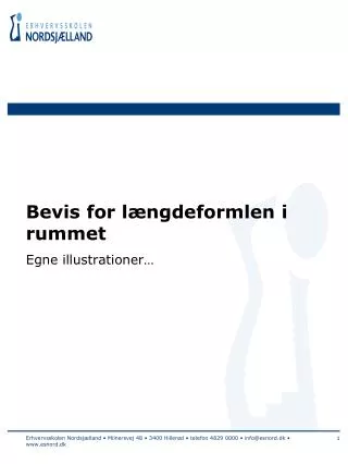 bevis for l ngdeformlen i rummet