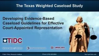 The Texas Weighted Caseload Study