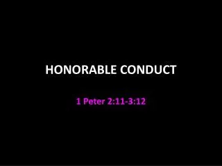 HONORABLE CONDUCT