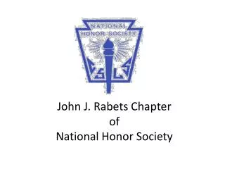 John J. Rabets Chapter of National Honor Society