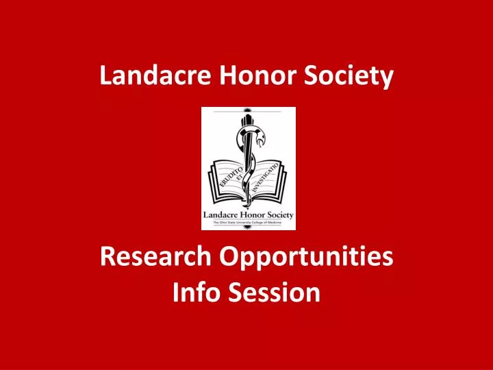 landacre honor society research opportunities info session