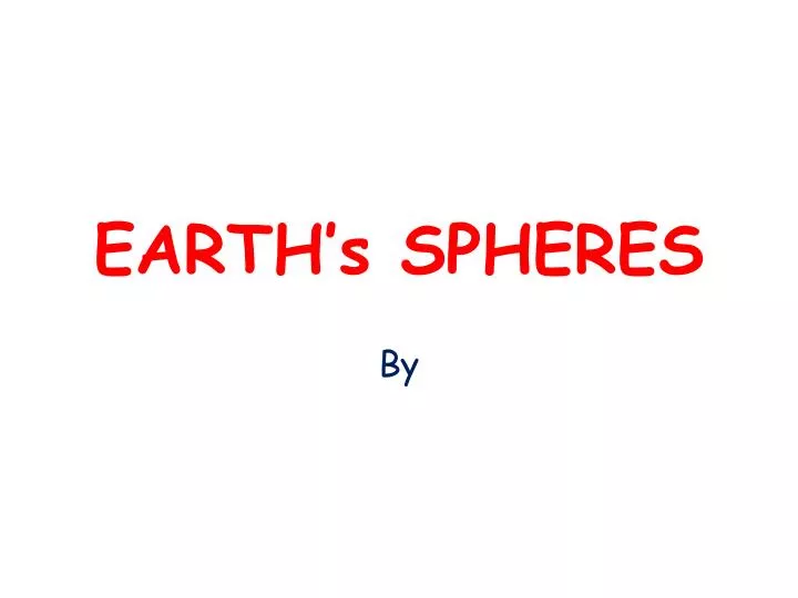earth s spheres