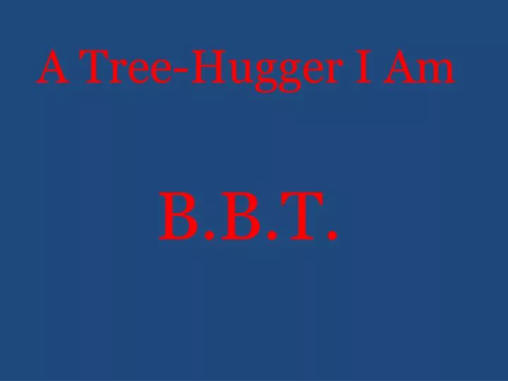 b b t