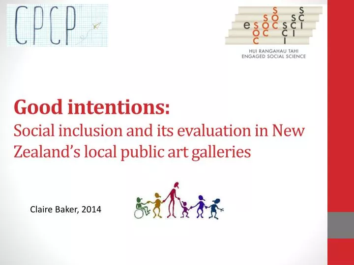 good intentions social inclusion and its evaluation in new zealand s local public art galleries